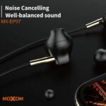 MOXOM NOICE CANCELLING EARPHONE MX-EP07